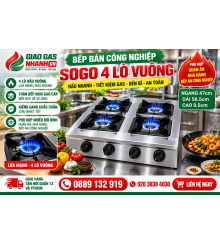Bếp Gas SOGO 4 Lò Vuông Bán Công Nghiệp | Giao Gas Nhanh