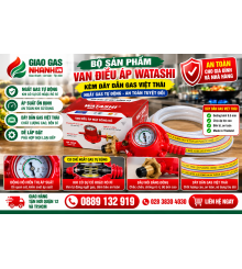 Van Gas WATASHI Có Đồng Hồ + Dây Gas Việt Thái | Bảo Hành 2 Năm